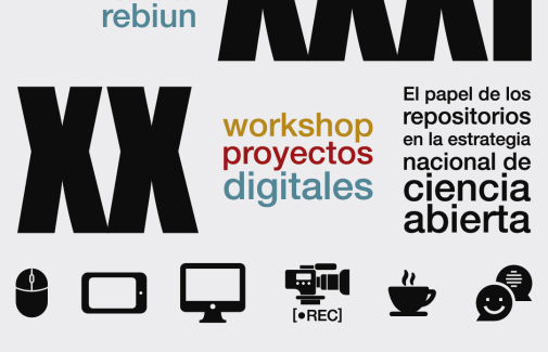 Cartel de la XXXI Conferencia Anual de la Red de Bibliotecas REBIUN y del XX Workshop de Proyectos Digitales.