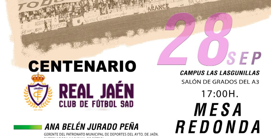 Cartel de la mesa redonda por el centenario del Real Jaén.
