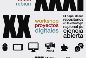 Cartel de la XXXI Conferencia Anual de la Red de Bibliotecas REBIUN y del XX Workshop de Proyectos Digitales.