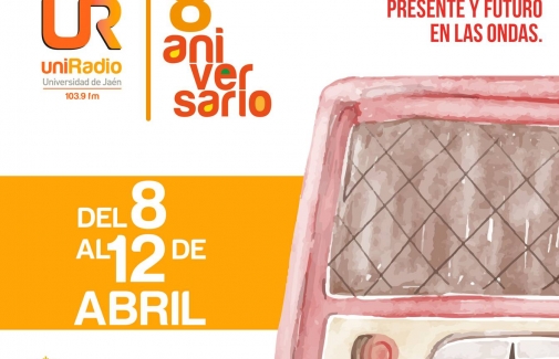 Cartel del 8º aniversario de UniRadio Jaén.